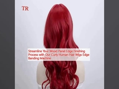 Simplifique su proceso de acabado de bordes de paneles de madera con nuestra máquina de bandaje de bordes de pelucas de pelo humano rizado
